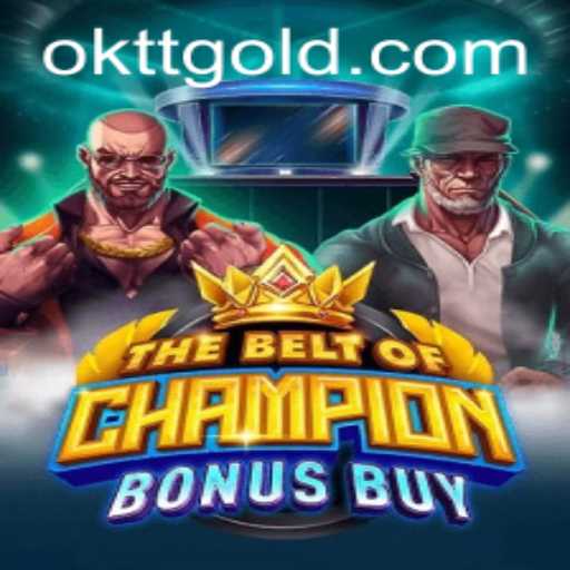 Discover The Exciting World of TheBeltOfChampionBonusBuy
